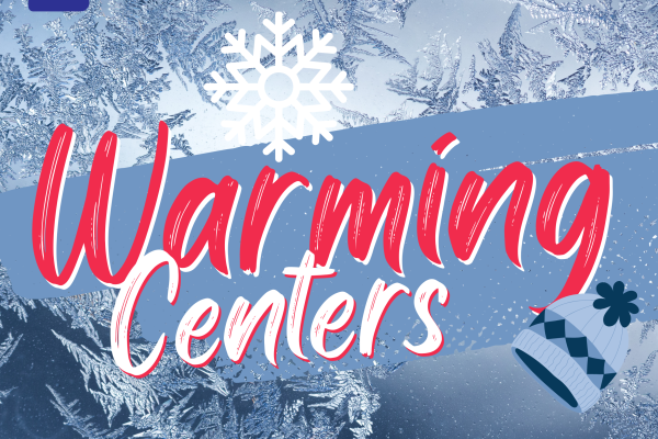 Warming Centers to Open Tuesday, January 20th